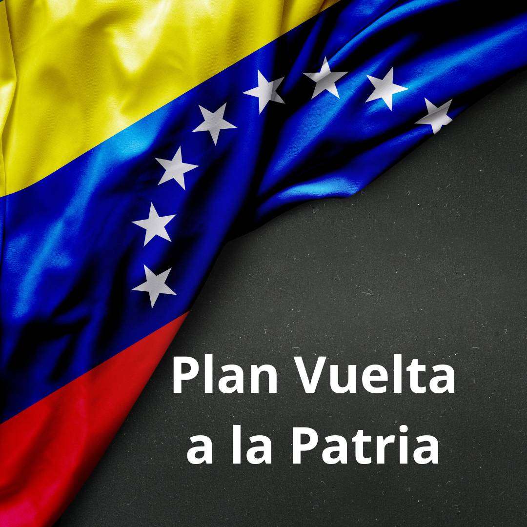 Plan Vuelta a la Patria Venezuela